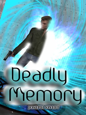 cover image of Deadly Memory